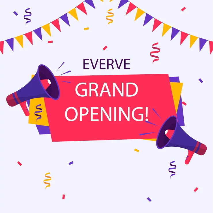 🎉 Everve is here! And we are open!